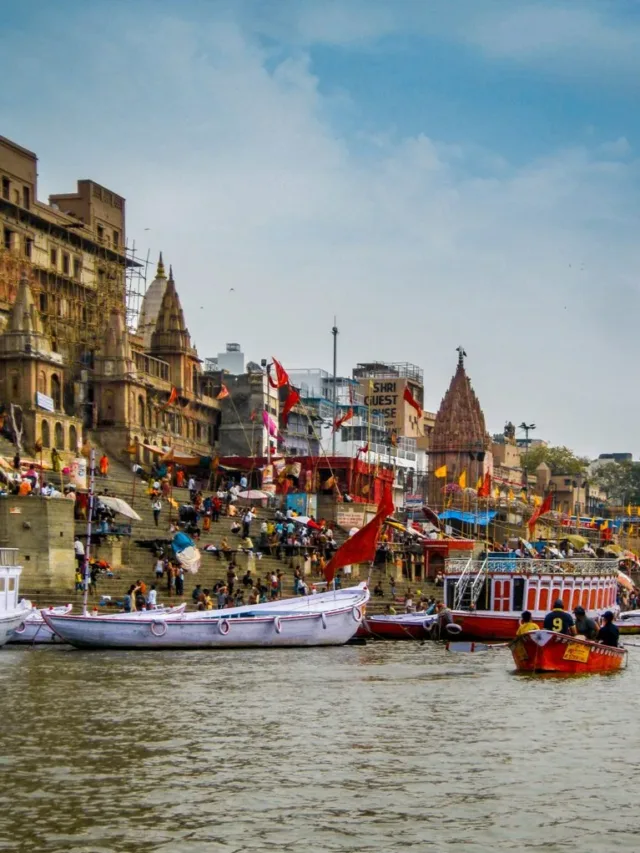 Top 10 Places to Visit in Varanasi
